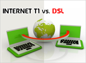 Internet T1 vs. DSL