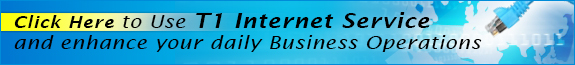 Click Here to Use T1 Internet Service and enhance your daily business operations